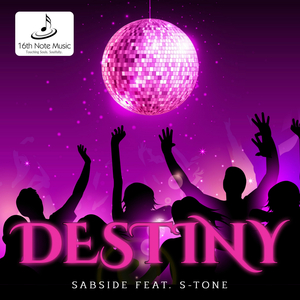 Destiny (Feat. S-Tone)