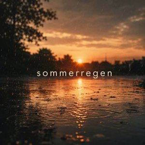 Sommerregen