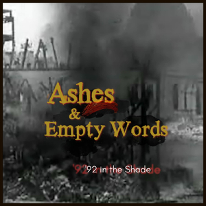 Ashes & Empty Words
