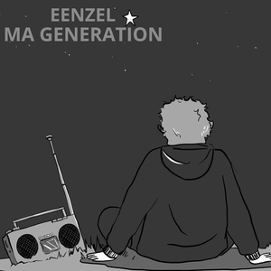 Ma génération