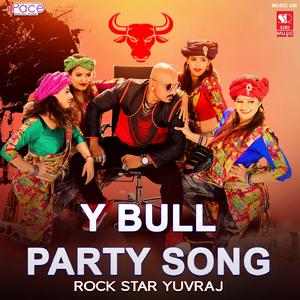Y Bull Party Song