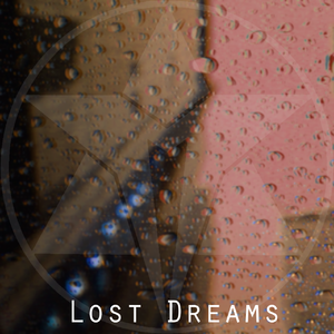 Lost Dreams (feat. Curley G)