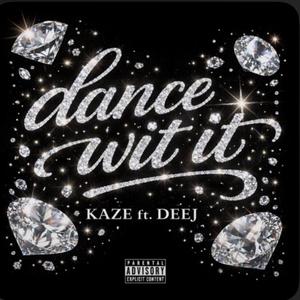 Dance wit me (feat. Deej)
