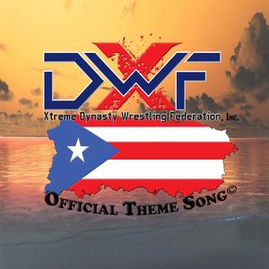 XDWF Official Theme Song