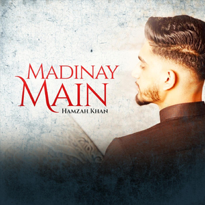 Madinay Main