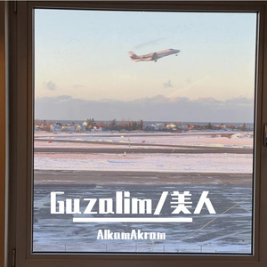 Guzelim / 美人