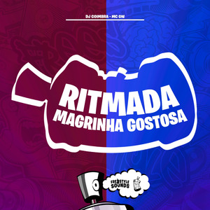 Ritmada Magrinha Gostosa