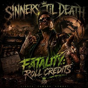 Fatality: Roll Credits