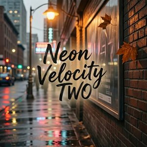Neon Velocity TWO