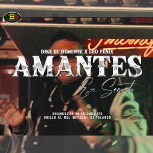Amantes en Secreto || Dike el Demente y Leo Fenix | Guillo Dj y Polanco Dj | Bm en Concierto