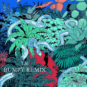 Lie (Bumpÿ Remix)