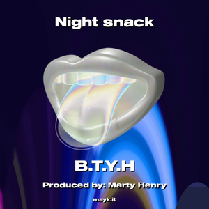 Night snack