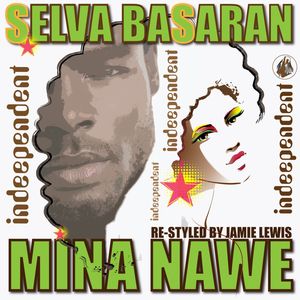Mina Nawe (Jamie Lewis Re-Styled Afro Mix)