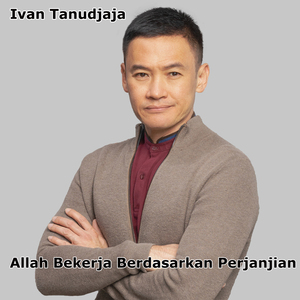 Allah Bekerja Berdasarkan Perjanjian