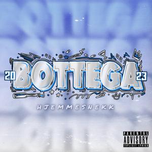 Bottega 2023 (Hjemmesnekk) (feat. Kasimodo)