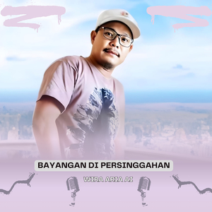 Bayangan Di Persinggahan