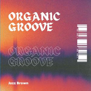 Organic Groove