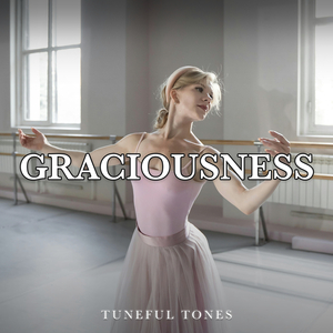 Graciousness
