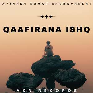 QAAFIRANA ISHQ