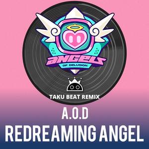 AOD - Redreaming Angel (Remix)