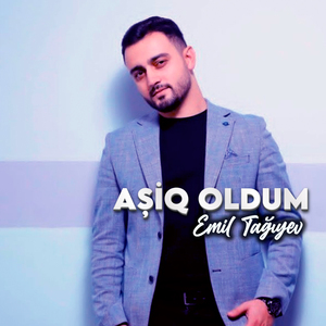 Aşiq Oldum