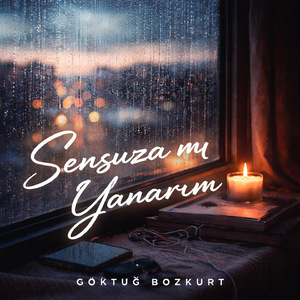 Sonsuza Mı Yanarım