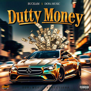 Dutty Money