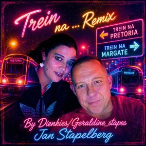 Trein Na Pretoria (Margate Remix)
