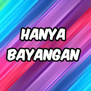 Hanya Bayangan