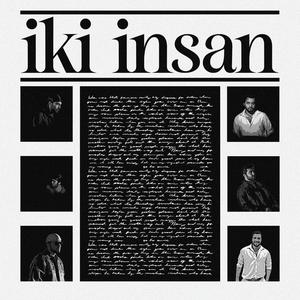 İKİ İNSAN (feat. melih)