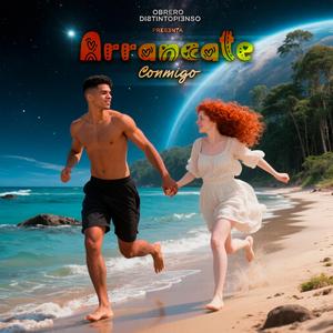 Arráncate conmigo