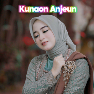 Kunaon Anjeun