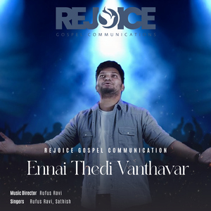 Ennai Thedi Vanthavar