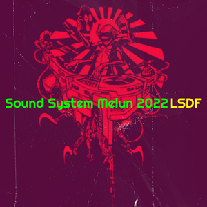Sound System Melun 2022