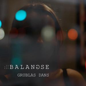 GRUBLAS DANS