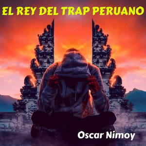 El Rey del Trap Peruano