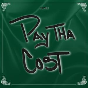 Pay Tha Cost