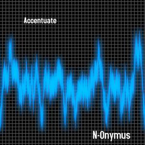 Accentuate