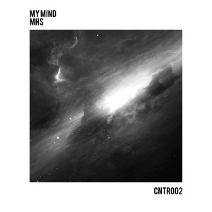 My Mind (Original Mix)