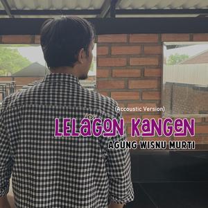 Lelagon Kangen (Acoustic Version)