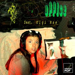 Jack Chicago's Office (feat. Gigi Rae)