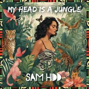 My Head Is a Jungle (Extended mix)
