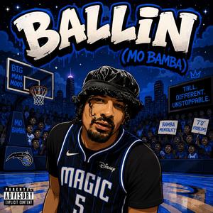 Ballin (Mo Bamba)