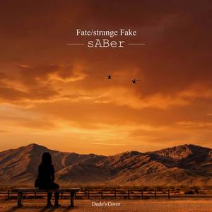 Fate/strange Fake - sABer