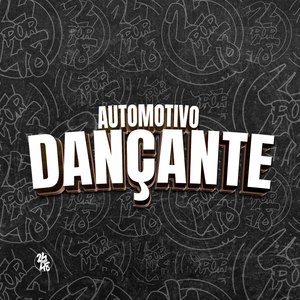 Automotivo Dançante