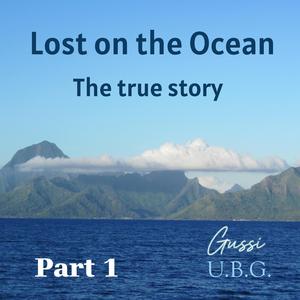 Lost on the Ocean part 1