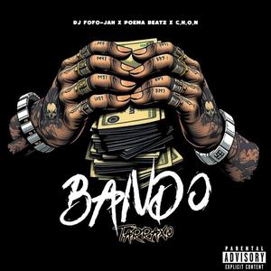 BANDO TARRAXO (feat. C.H.O.N)