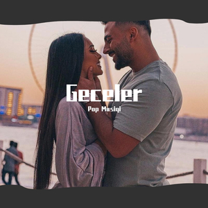 Geceler（翻自 群星）