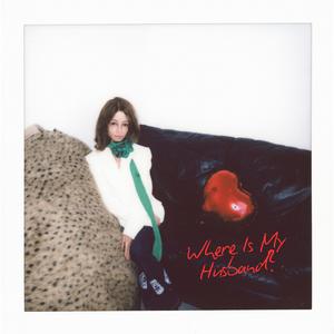 WHERE IS MY HUSBAND!