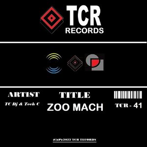 Zoo Mach (Tech C Remix)